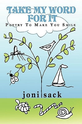 Take My Word for It by Sack, Joni