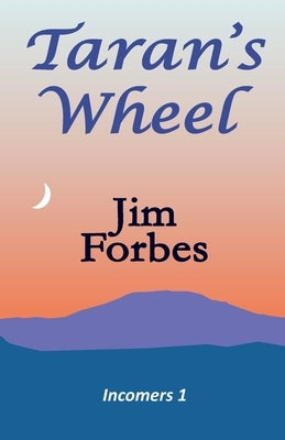 Taran's Wheel by Forbes, Jim