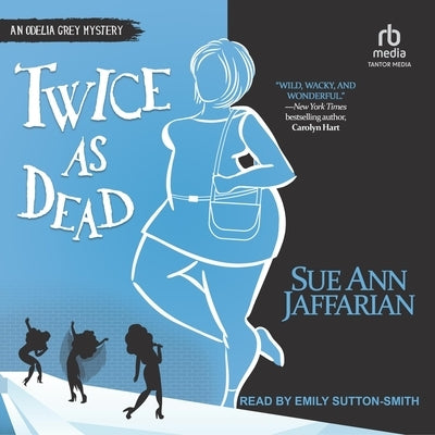 Twice as Dead by Jaffarian, Sue Ann