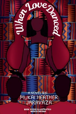 When Love Danced by Jaravaza, Mukai Heather