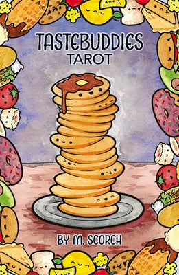 Taste Buddies Tarot: Pocket-Sized Deck in Adorable Tin, 78 Tarot Cards and 68-Page Booklet, Humorous Food-Themed Deck, Kawaii Style Artwork, Positive by Scorch, M.