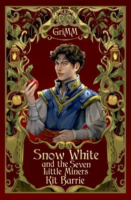 Snow White and the Seven Little Miners by Barrie, Kit