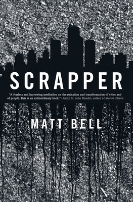 Scrapper by Bell, Matt