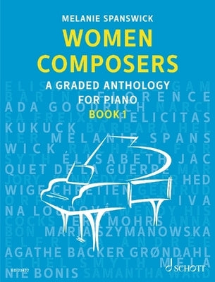 Woman Composers - Book 1 by Spanswick, Melanie