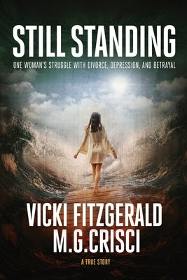 Still Standing by Crisci, M. G.