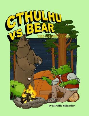 Cthulhu vs bear: The coloring book by Sillander, Mireille