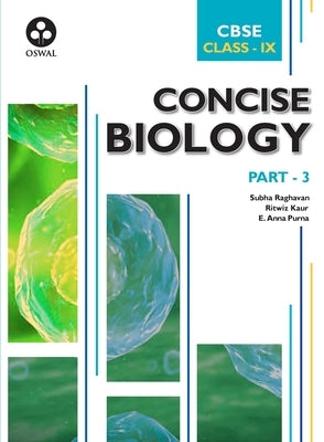 Concise Biology: Textbook for CBSE Class 9 by Gaur, Ritwiz