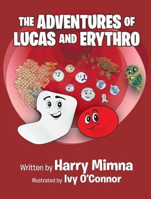 The Adventures of Lucas and Erythro by Mimna, Harry