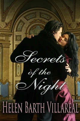 Secrets Of The Night by Villareal, Helen Barth