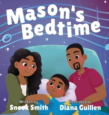 Mason's Bedtime by Smith, Snook