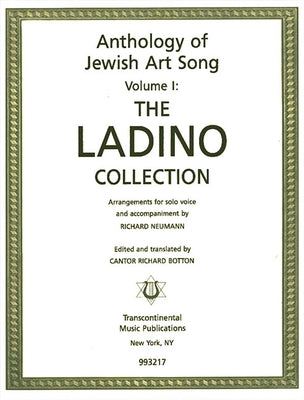 The Ladino Collection Anthology of Jewish Artsong - Vol. 1 by 