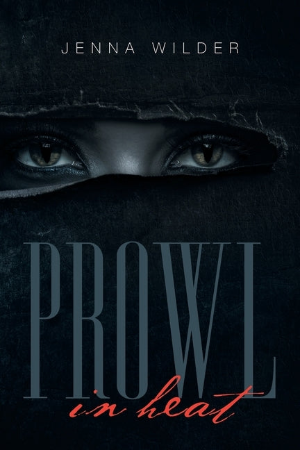 Prowl: In Heat by Wilder, Jenna