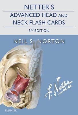 Netter's Advanced Head and Neck Flash Cards by Norton, Neil S.