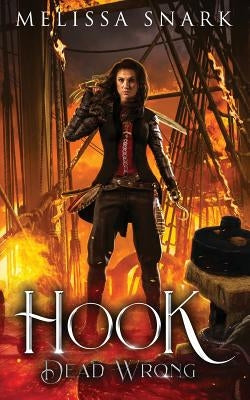 Hook: Dead Wrong by Snark, Melissa