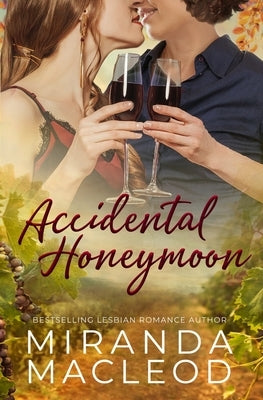 Accidental Honeymoon by MacLeod, Miranda