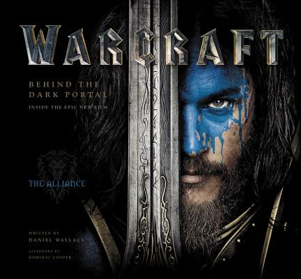 Warcraft: Behind the Dark Portal by Wallace, Daniel