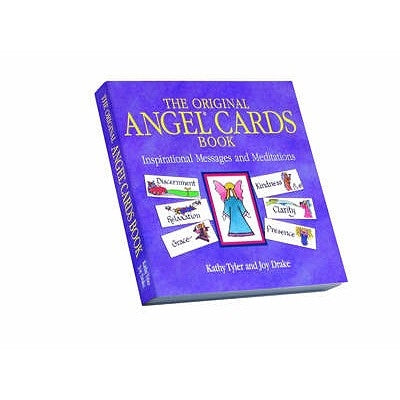 Original Angel Cards Book: Inspirational Messages and Meditations--The Silver Anniversary Expanded Edition by Tyler, Kathy