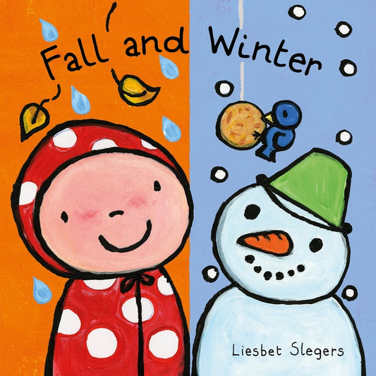 Fall and Winter by Slegers, Liesbet
