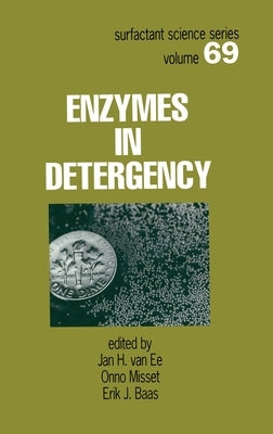 Enzymes in Detergency by Van Ee, Jan H.