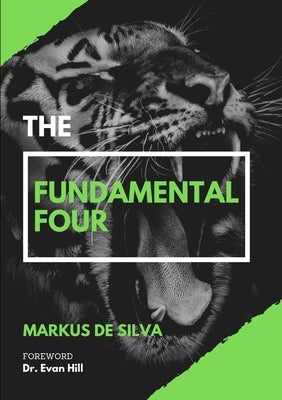 The Fundamental Four by de Silva, Markus