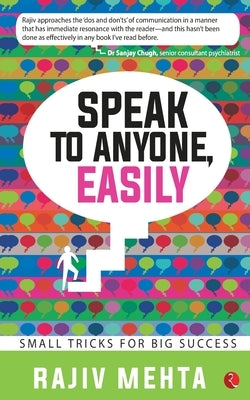 Speak to Anyone, Easily by Mehta, Rajiv