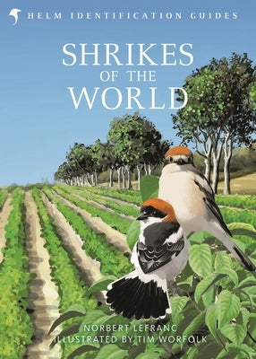 Shrikes of the World by Lefranc, Norbert