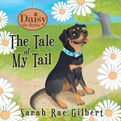 The Tale of My Tail by Batra, Nancy