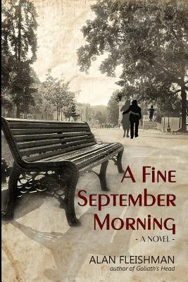 A Fine September Morning by Fleishman, Alan