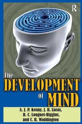 The Development of Mind by Kenny, A. J. P.