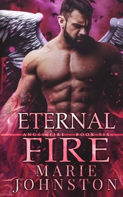 Eternal Fire by Johnston, Marie