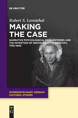 Making the Case by Leventhal, Robert