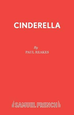 Cinderella by Reakes, Paul