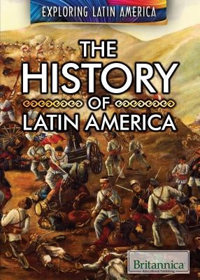 The History of Latin America by Nichols, Susan