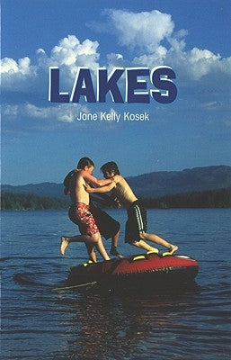 Lakes by Kosek, Jane