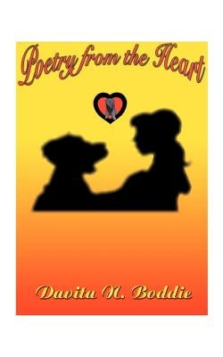 Poetry from the Heart by Boddie, Davita
