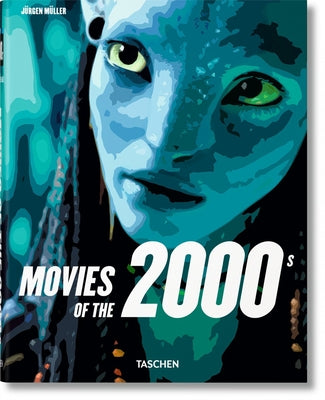 Movies of the 2000s by Taschen