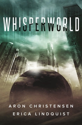 Whisperworld by Lindquist, Erica