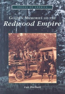 Golden Memories of the Redwood Empire by Torliatt, Lee