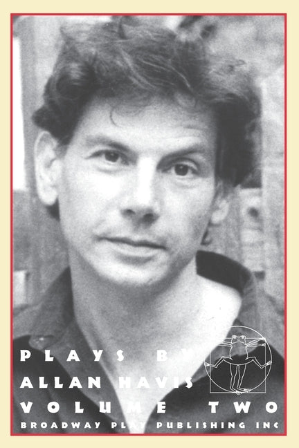Plays By Allan Havis: Volume Two by Havis, Allan