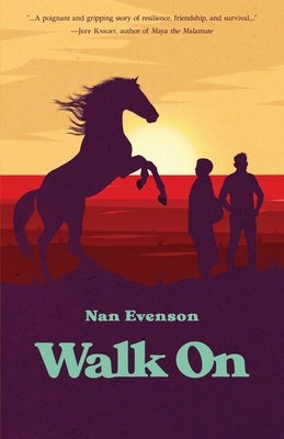 Walk On by Evenson, Nan