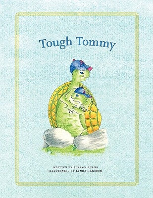 Tough Tommy by Burns, Sharon