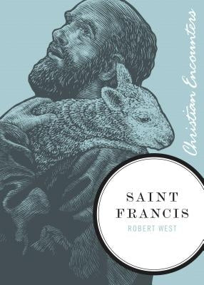 Saint Francis by West, Robert