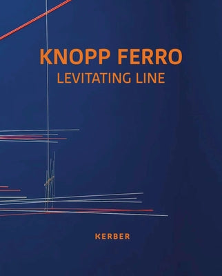Levitating Line by Ferro, Knopp