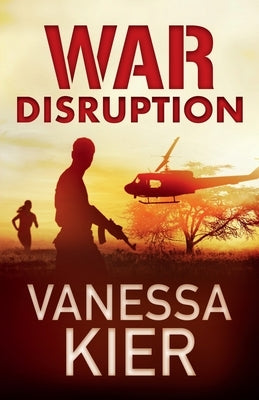 WAR Disruption: WAR Book 1 by Kier, Vanessa