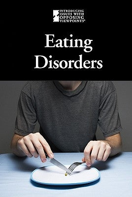 Eating Disorders by Friedman, Lauri S.