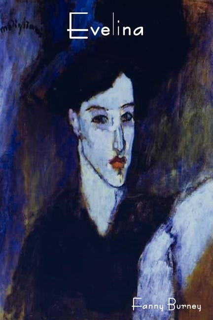 Evelina by Burney, Frances