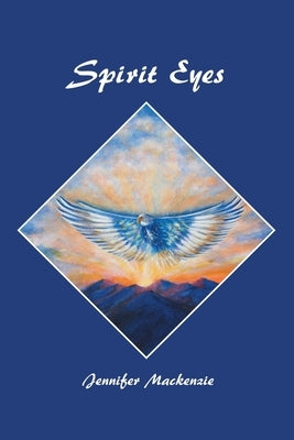 Spirit Eyes by MacKenzie, Jennifer