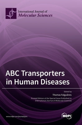 ABC Transporters in Human Diseases by Falguières, Thomas