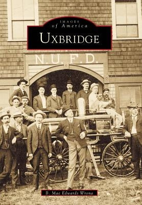 Uxbridge by Wrona, B. Mae Edwards