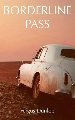 Borderline Pass by Dunlop, Fergus